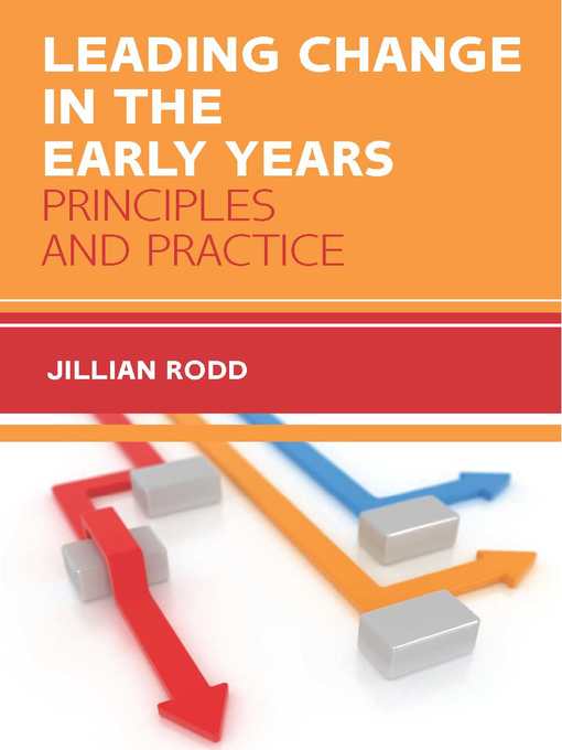Title details for Leading Change in Early Years by Jillian Rodd - Available